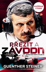 Steiner, Guenther - Přežít a závodit