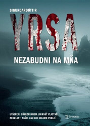 Sigurdardóttir, Yrsa - Nezabudni na mňa