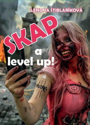 Štiblaríková, Lenona - Skap a level up