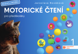 Nováková, Jaroslava - Motorické čtení pro předškoláky