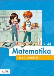 Matematika pro 3. ročník ZŠ 1. díl