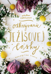 Ciuciu, Asheritah - Odkrývanie Ježišovej lásky