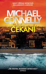 Connelly, Michael - Čekání