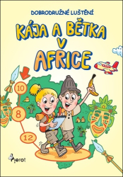 Palma, Petr - Kája a Bětka v Africe