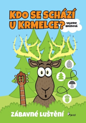 Brůnová, Valerie - Kdo se schází u krmelce