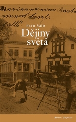 Šmíd, Petr - Dějiny světa