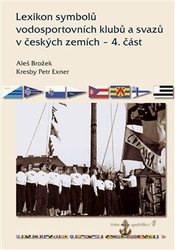 Brožek, Aleš - Lexikon symbolů vodosportovních klubů a svazů v českých zemích - 4. část