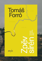 Forró, Tomáš - Zpěv sirén