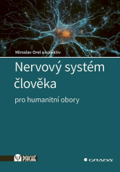 Orel, Miroslav - Nervový systém člověka