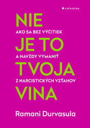 Durvasula, Ramani - Nie je to tvoja vina