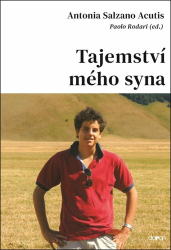 Salzano Acutis, Antonia - Tajemství mého syna