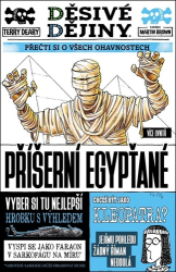 Deary, Terry - Děsivé dějiny Příšerní Egypťané