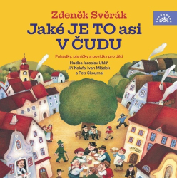 Svěrák, Zdeněk - Jaké je to asi v Čudu