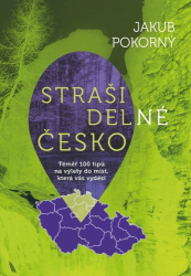 Pokorný, Jakub - Strašidelné Česko
