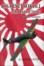 Ichikawa, Kensui - Císařští sokoli nad Indočínou