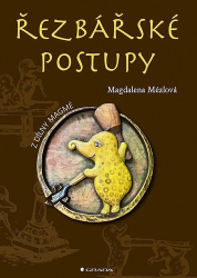 Mézlová, Magdaléna - Řezbářské postupy