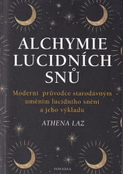 Laz, Athena - Alchymie lucidních snů