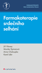 Vítovec, Jiří; Chaloupka, Anna; Lábr, Karel; Špinarová, Monika - Farmakoterapie srdečního selhání