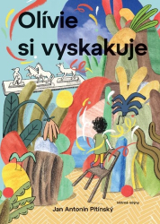 Pitínský, J.A. - Olívie si vyskakuje