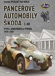 Kadlec, Petr; Špitálský, Jaroslav - Panceřové automobily Škoda