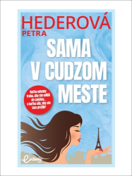 Hederová, Petra - Sama v cudzom meste