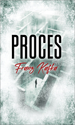 Kafka, Franz - Proces