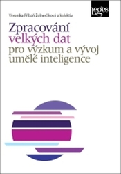 Příbaň Žolnerčíková, Veronika - Zpracování velkých dat pro výzkum a vývoj umělé inteligence