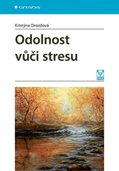 Drozdová, Kristýna - Odolnost vůči stresu