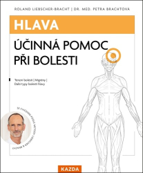 Liebscher-Bracht, Roland; Brachtová, Petra - Hlava účinná pomoc při bolesti