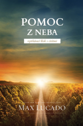 Lucado, Max - Pomoc z neba