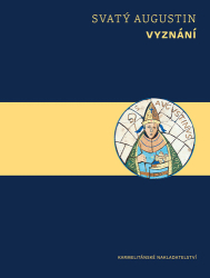 Augustin, Svatý - Vyznání