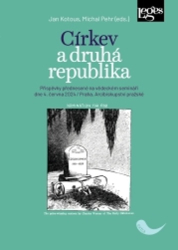 Kotous, Jan; Pehr, Michal - Církev a druhá republika