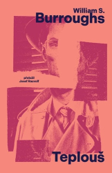 Burroughs, William S. - Teplouš