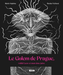 Vopěnka, Martin; Fučíková, Renáta - Le Golem de Prague,