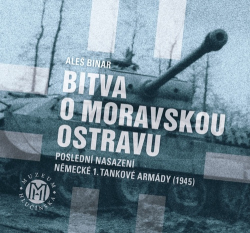 Binar, Aleš - Bitva o Moravskou Ostravu