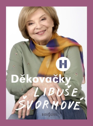 Švormová, Libuše; Rozehnal, Patrik - Děkovačky Libuše Švormové