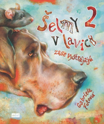 Futová, Gabriela - Šelmy v lavici zase vystrájajú