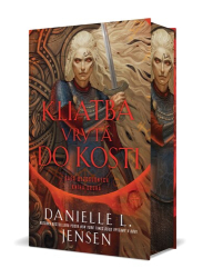 Jensen, Danielle L. - Kliatba vrytá do kostí