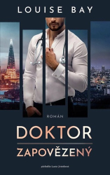 Bay, Louise - Doktor Zapovězený
