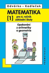Odvárko, Oldřich; Kadleček, Jiří - Matematika pro 6. ročník základní školy 1