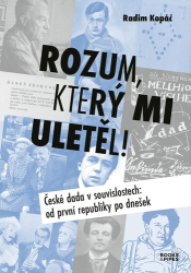 Kopáč, Radim - Rozum, který mi uletěl!