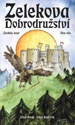 Pavel, Libor; Kejklíček, Libor - Zelekova dobrodružství