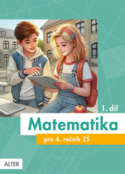 Blažková, R.; Matoušková, Květoslava; Vaňurová, Milena - Matematika pro 4. ročník ZŠ 1. díl