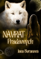 Beranová, Jana - Návrat Pradávných