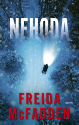 McFadden, Freida - Nehoda