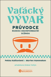 Kallioniemi, Pekka; Hammeken, Morten - Vaťácký vývar