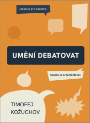 Kožuchov, Timofej - Umění debatovat