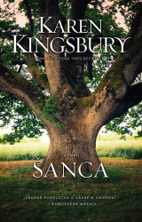 Kingsbury, Karen - Šanca