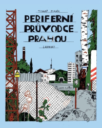 Staněk, Tomáš - Periferní průvodce Prahou
