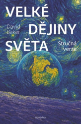 Baker David - Velké dějiny světa